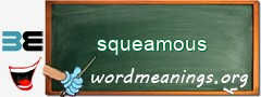 WordMeaning blackboard for squeamous